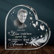 Custom Personalized Photo Crystal Heart - Memorial Gift Idea - If Love Could Have Saved You, You Would Have Lived Forever
