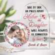 Mother & Daughter Will Always Connected By Heart - Personalized Heart Acrylic Plaque - Gift for Mom, Mother's Day Gift