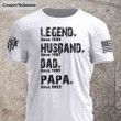 Legend Husband Dad Papa Est T Shirt, American Flag on Sleeve T Shirt