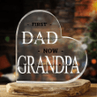 Personalized Dad Est Grandpa Est Heart Acrylic Plaque, Best Gift For Dad, For Grandpa at Father's Day