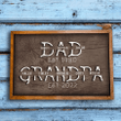 Personalized Dad Est Grandpa Est Wooden Sign, Table Decor for Dad, For Grandpa, Unique Father's Day Gift