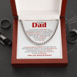 To My Dad Necklace - I can never thank you enough for everything you, Father's Day Gift, Birthday Gift, Necklace for Dad, Cuban Link Chain Necklace