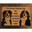 We Know You Are Here The Bernese Mountain Coir Door Mat, Funny The Bernese Mountain Dogs Outdoor Doormat