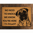 We Know You Are Here The Bullmastiff Coir Door Mat, Funny Doormat Gift for Bullmastiff Lovers