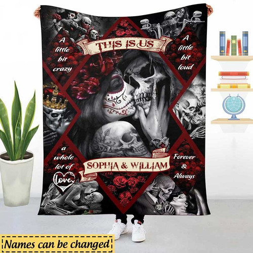 Personalized Skull Couple Blanket - This is us Valentine Blanket for Husband and Wife