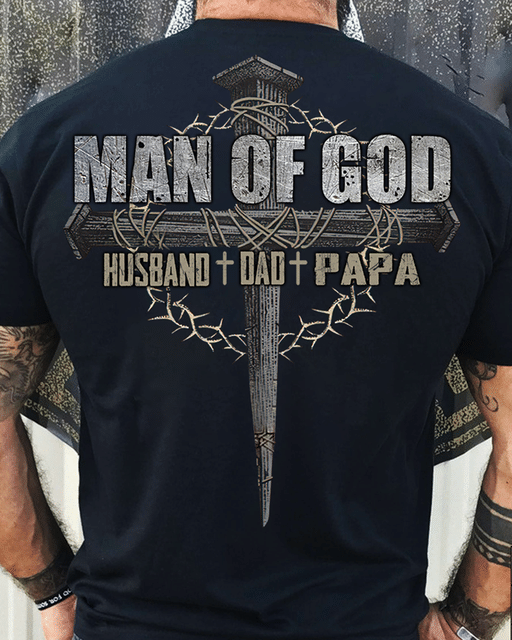Man of God T Shirt for Father's Day Back Printed T Shirt for Men, Husband Dad Papa T Shirt