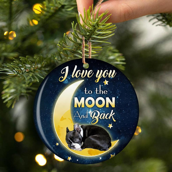 Boston Terrier I Love You To The Moon And Back Ceramic Ornament