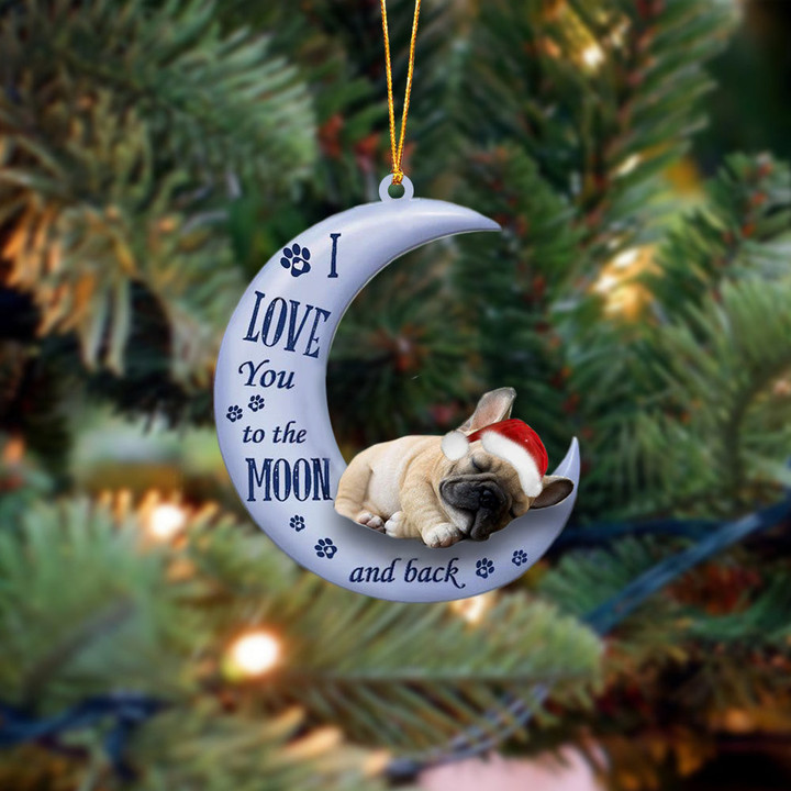 French bulldog I Love You To The Moon And Back Christmas Ornament