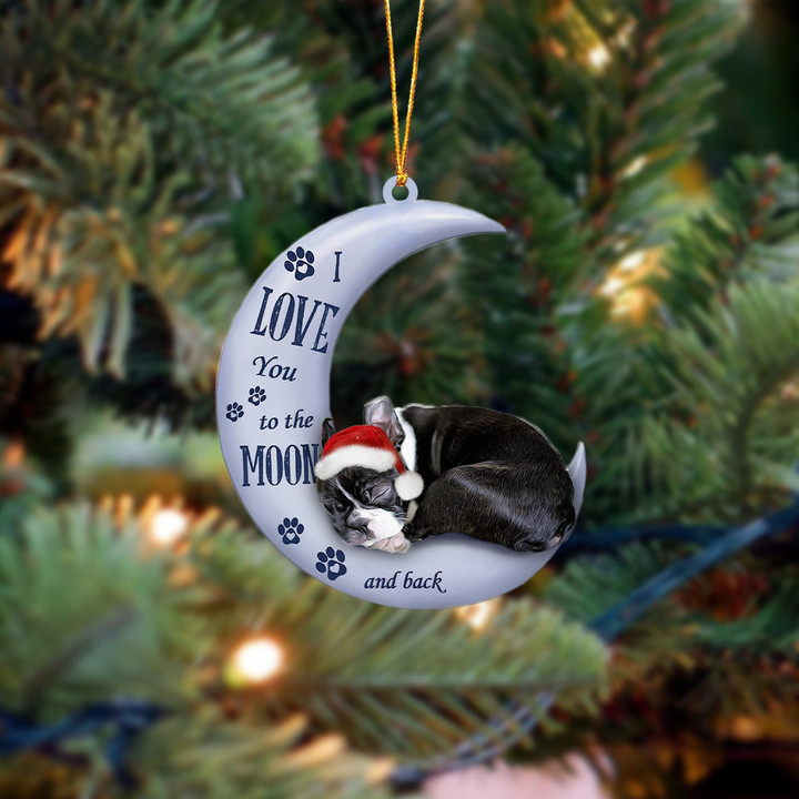 Boston terrier I Love You To The Moon And Back Christmas Ornament