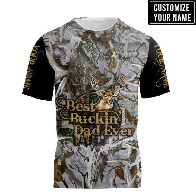Personalized Best Buckin’ Dad Ever 3D All Over Printed Shirts For Father Day, Dad Hunting 3D Hoodie, Gift For Dad Hunter