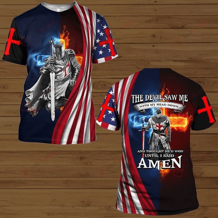 The Devil Saw Me Until I Said Amen American Flag Jesus Knight Christian All Over Printed