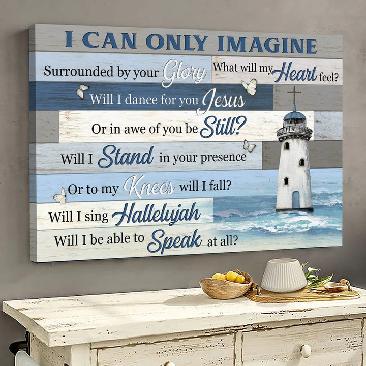 Lighthouse Painting, I can only imagine - Jesus Landscape Canvas Prints for Living Room
