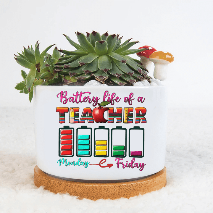 Battery life of a Teacher - Plant Pot, Gift For Teacher, Counselor, Back to School, Desk Decoration