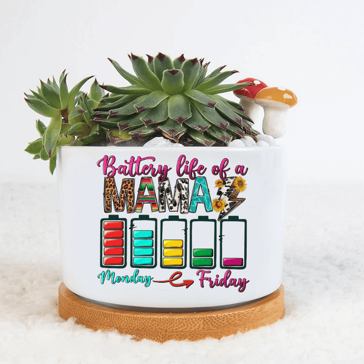 Battery Life of a Mama - Plant Pot, Gift For Mom From Daughter and Son, Mother's Day Gifts, Mom Gift, Desk Decoration