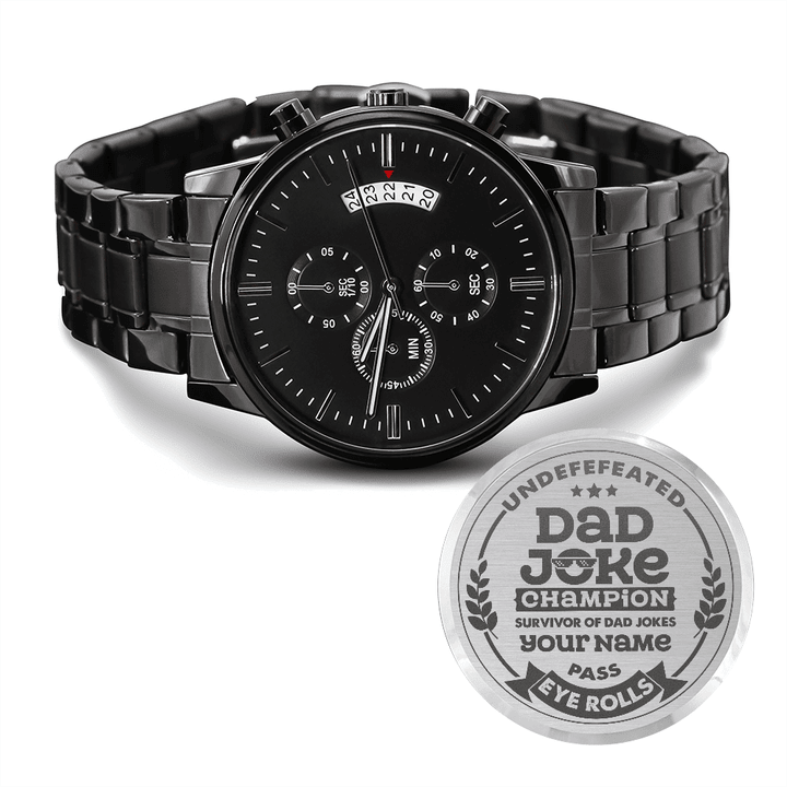 Dad Jokes Champion Custom Name Black Chronograph Watch Gift For Dad, Father's Day Gift for Him