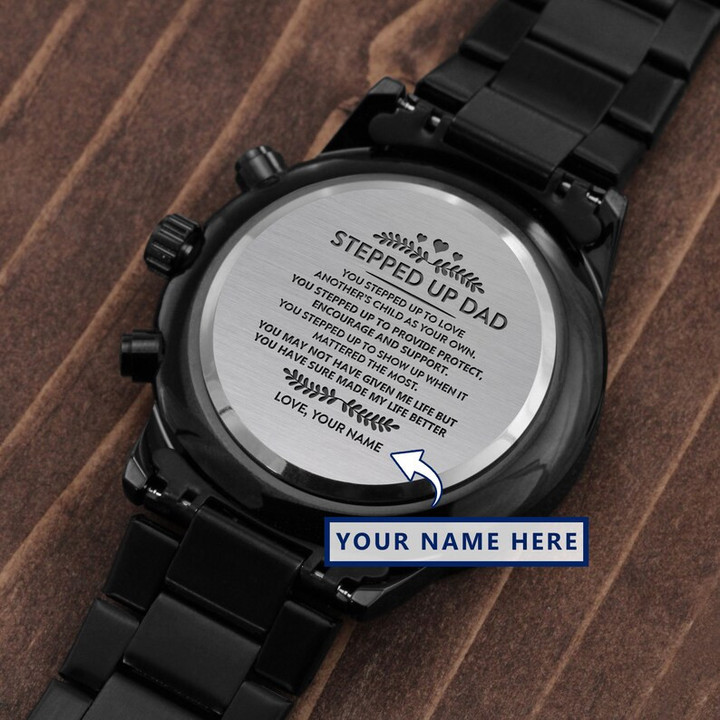 Engraved Watch Gifts For Stepdad, Stepped Up Dad, Step Dad Gift, Men’s Gift, Father’s Day Gift, Dad Gift, Step Dad, Dad Watch Engraved