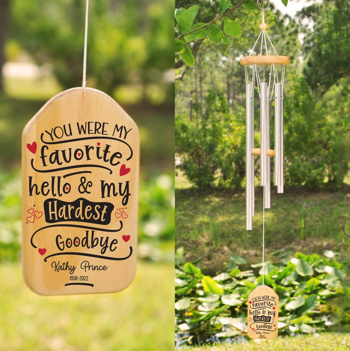 In Loving Memory Wind Chime, Memorial Wind Chime, You Were My Favorite Hello And My Hardes Goodbye