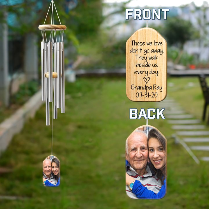 Memorial Gift Wind Chime Grandpa, Those We Love Don't Go Away, Loss of Loved One Gift, Remembering A Loved One, Custom Memorial Gift, Picture Wind Chime