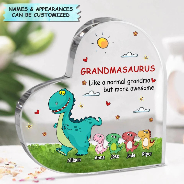 Personalized Heart Shaped Acrylic Plaque For Grandma - Grandmasaurus Like A Normal Grandma - Custom Grandkids Name