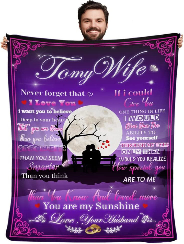To My Wife Blanket from Husband, Never Forget That I love You Wife Purple Throw Blanket