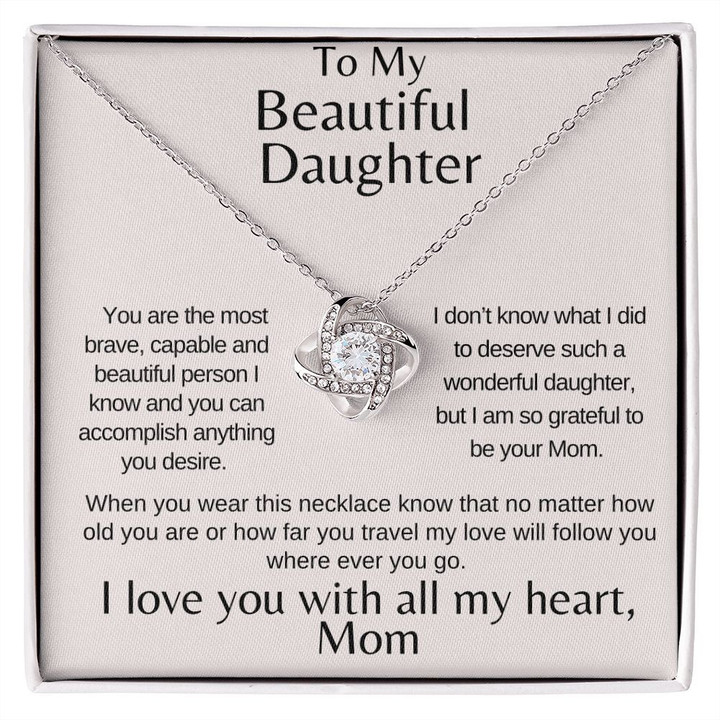 To My Beautiful Daughter Love Knot Necklace, Gift for Daughter from Mom for Birthday, Graduation, Mother's day