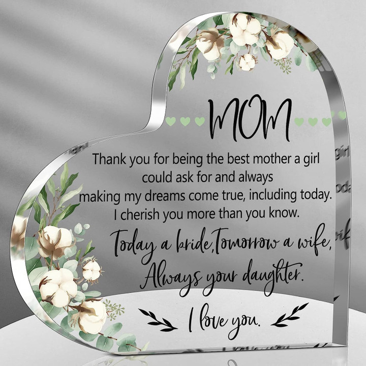 Heart Acrylic Plaque - Gift For Mother of the Bride, Thank You for Being the Best Mom, Thank You Wedding Gift for Mom
