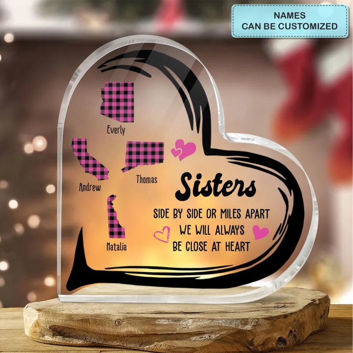 Side By Side Or Miles Apart - Personalized Heart Shaped Acrylic Plaque - Gift For Sister