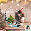 I ’m Yours No Eturns Or Refunds - Personalized Couple Photo Acrylic Ornament - Christmas Gift For Husband Wife, Anniversary