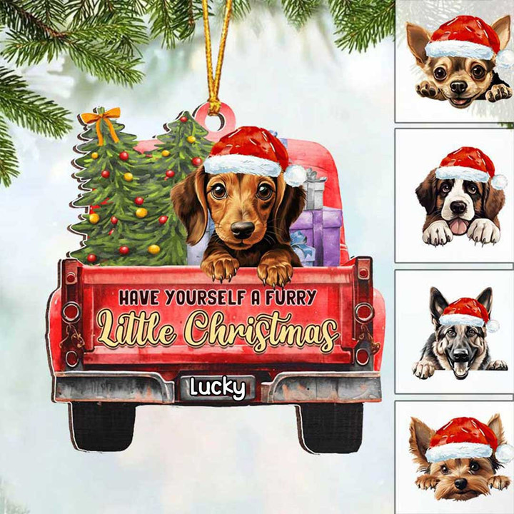 Customized Dog Breeds Christmas Gift Red Truck Ornament, Have Yourself A Furry Little Christmas Dog Lovers Gift