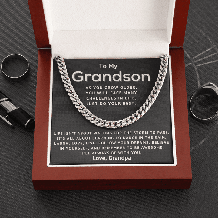 To My Grandson Necklace - Dance In The Rain - Cuban Link Chain Necklace, Gift for Birthday, Necklace for Grandson from Grandpa