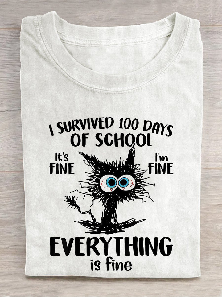 100th Day Of School It's Fine I'm Fine Everything Is Fine Casual Print T-Shirt