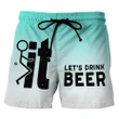 ☀️Let's Drink Beer - Custom Swim Trunks
