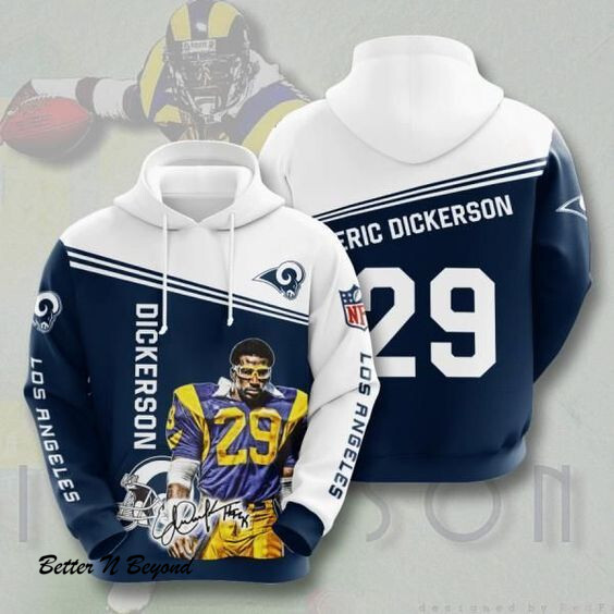 Los Angeles Rams And Eric Dickerson Fans Hoodie