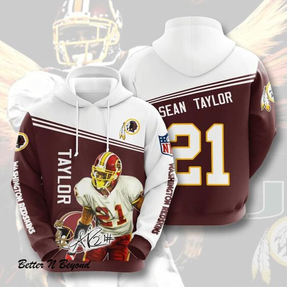 Washington Redskins And Sean Taylor 47 Unisex 3D Hoodie Gift For Fans