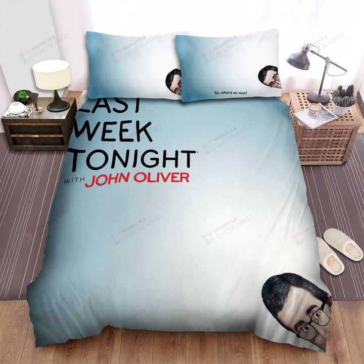 Last Week Tonight With John Oliver (2014) So... What'd We Miss? Bed Sheets Spread Comforter Duvet Cover Bedding Sets