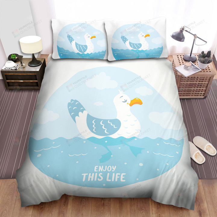Enjoy This Life From The Seagull Bed Sheets Spread Duvet Cover Bedding Sets