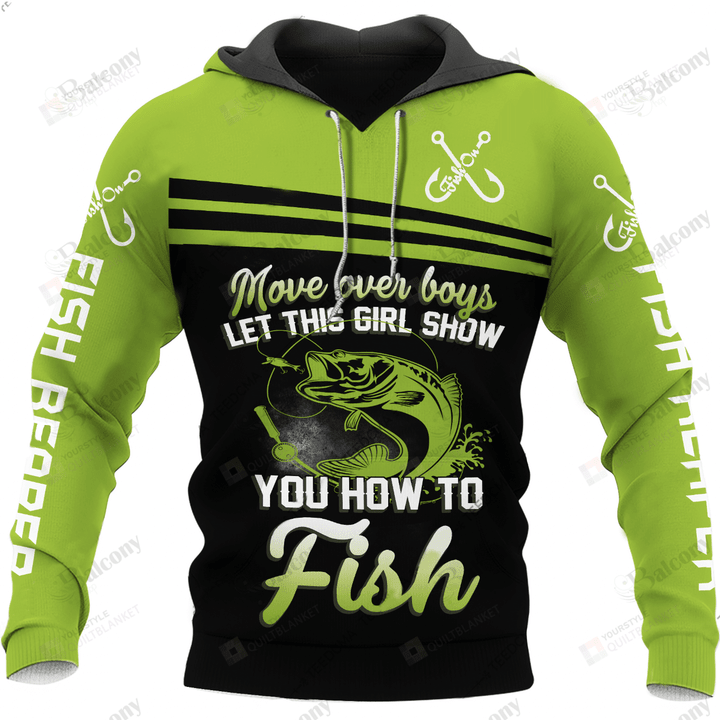 Fishing Let This Girl Show You How To Fish 3D All Print Hoodie, Zip- Up Hoodie