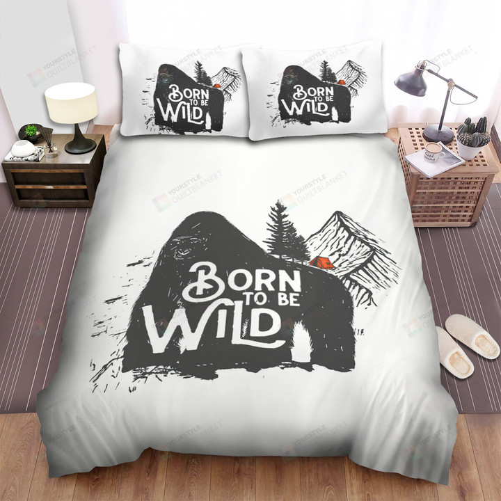 The Gorilla Was Born To Be Wild Bed Sheets Spread Duvet Cover Bedding Sets