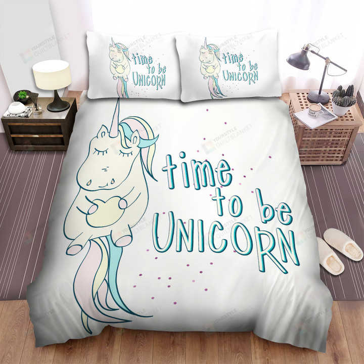 Sleeping Unicorn Says Time To Be A Unicorn Bed Sheets Spread Duvet Cover Bedding Sets