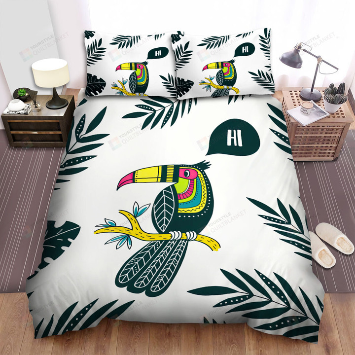 The Toucan Says Hi Bed Sheets Spread Duvet Cover Bedding Sets