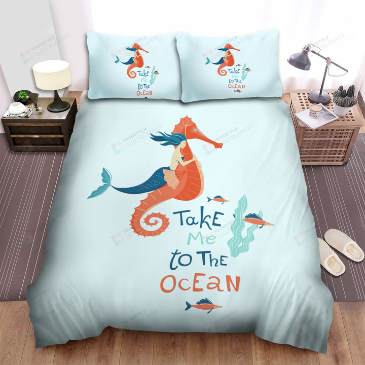 The Wild Animal - Take Me To The Ocean With My Seahorse Bed Sheets Spread Duvet Cover Bedding Sets
