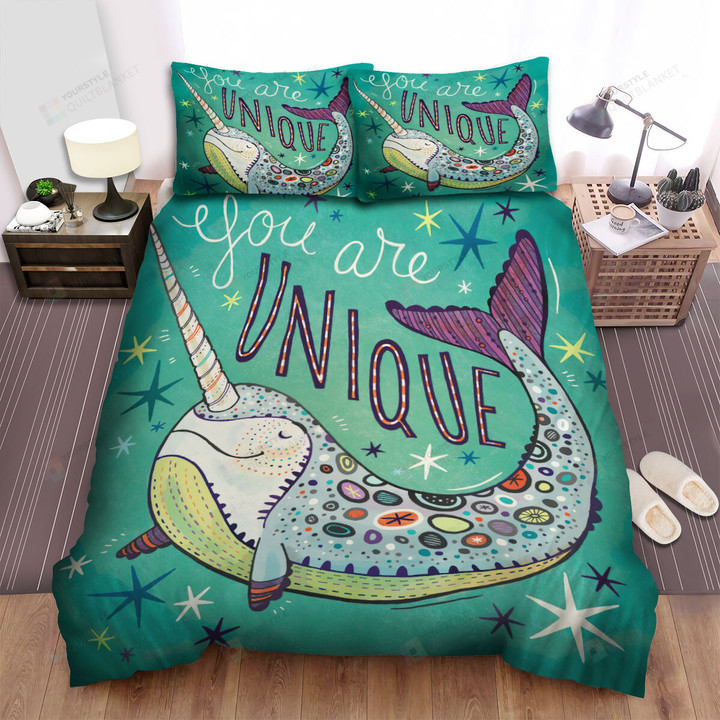 The Wild Animal - You Are Unique From The Narwhal Bed Sheets Spread Duvet Cover Bedding Sets