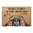 The Heelers No Need To Knock We Know Youre Here Doormat - 1