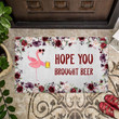 Hope You Brought Beer Doormat DHC07061741 - 1