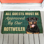 Must Be Approved By Our Rottweiler Doormat DHC04062170 - 1