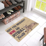 Hope You Brought Wine And Pitbull Doormat DHC04061634 - 1