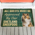Must Be Approved By Our Shetland Sheepdog Doormat DHC04062188 - 1
