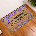 In This House No One Fights Alone Epilepsy Awareness Doormat DHC04065031 - 1