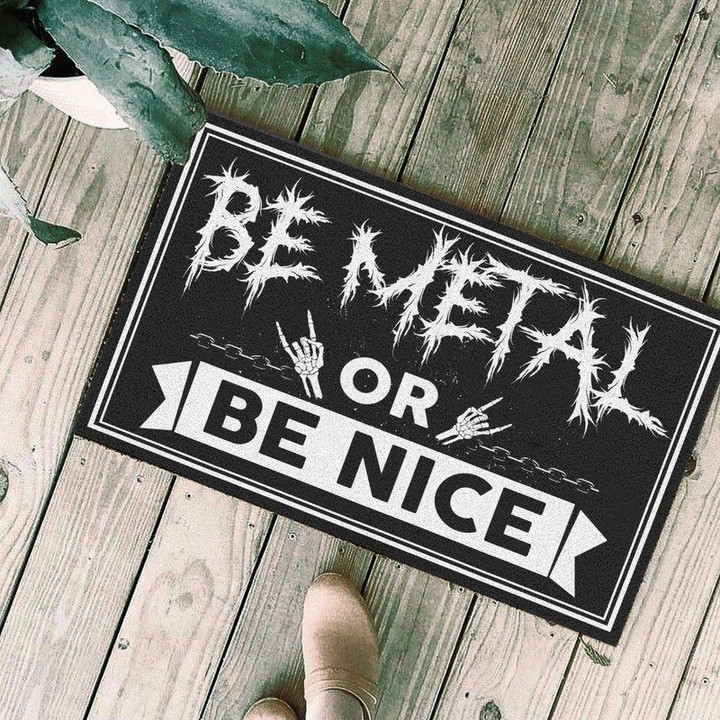 Be metal or be nice Doormat - 1