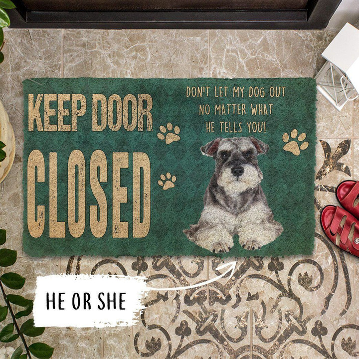 Keep Door Closed Miniature Schnauzers Dog Gender Personalized Doormat DHC04062103 - 1